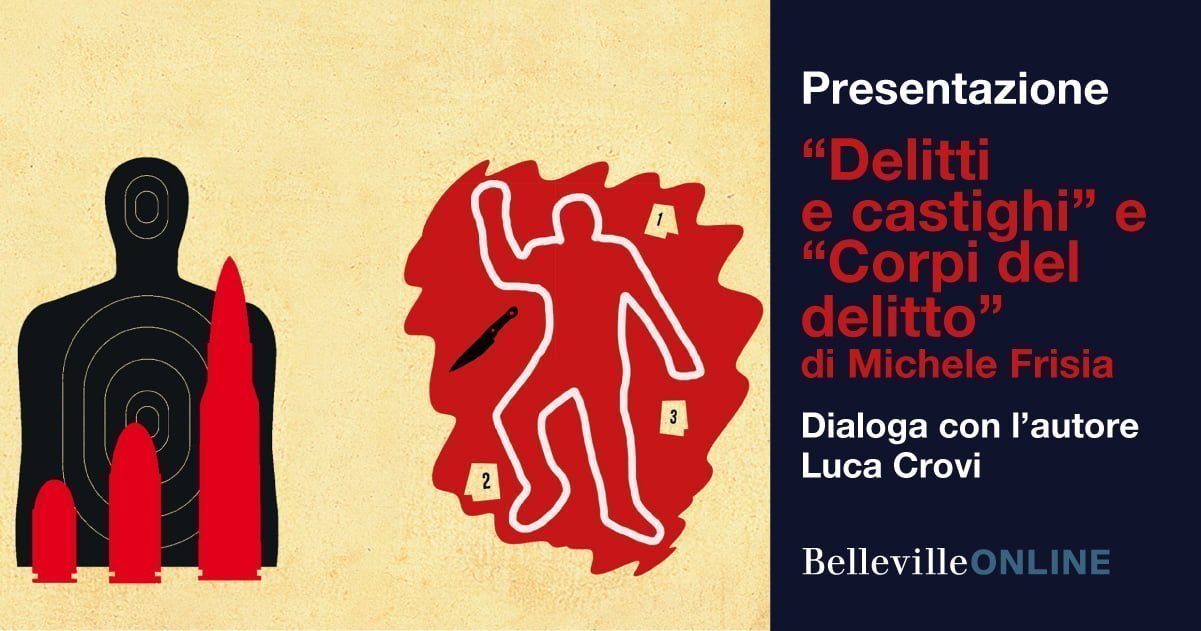 Delitti e castighi, Corpi del delitto, Michele Frisia